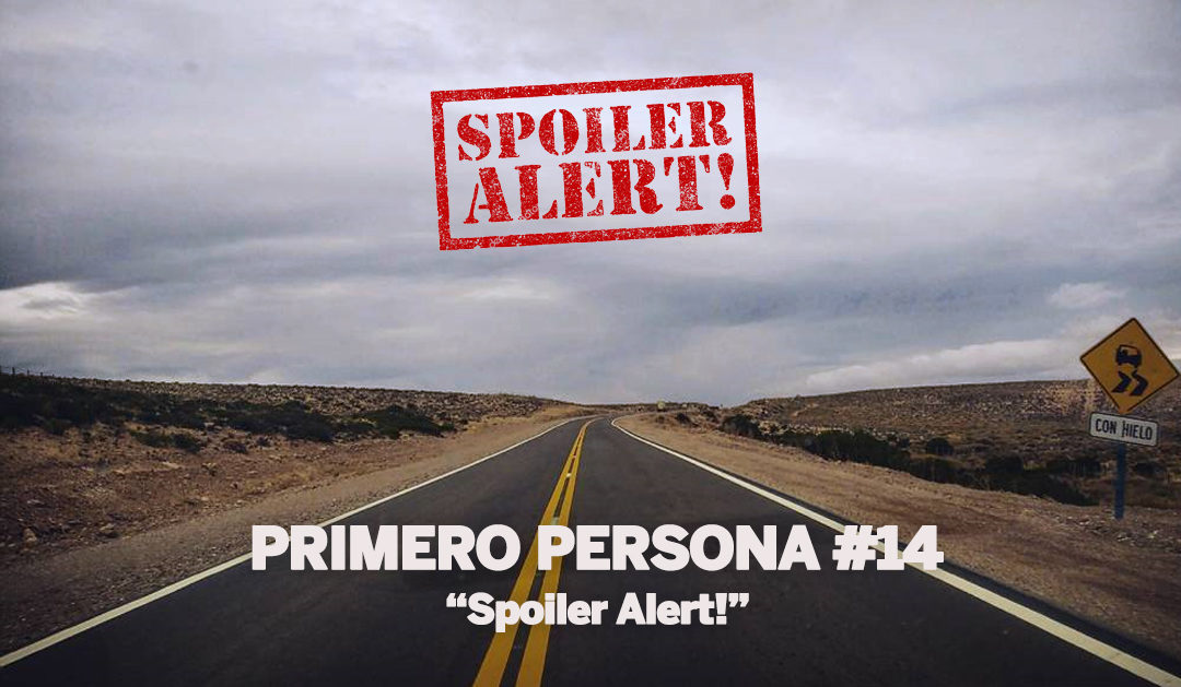PRIMERO PERSONA #14 | Spoiler alert